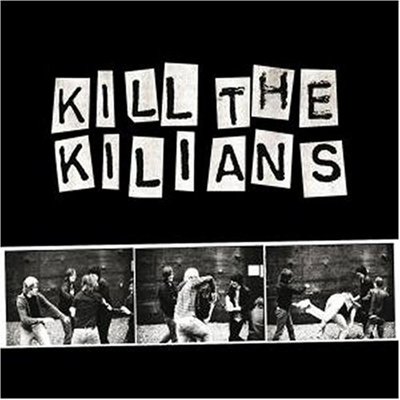 Название: Kilians 
Альбом: Kill The Kilians 
Год выпуска: 2007
Стиль: Indie Rock
Страна: Germany
Участники: Simon den Hartog (vocals), Dominic Lorberg (guitar), Gordian Scholz (bass), Michael Schürmann (drums), Arne Schult (guitar)