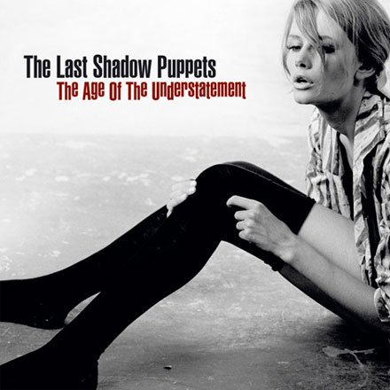 The Last Shadow Puppets - The Age Of The Understatement

Любимые треки:

Calm Like You, Separate And Ever Deadly, Chamber